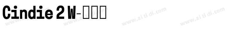 Cindie 2 W字体转换